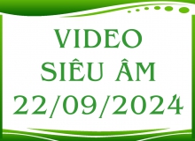 Video siêu âm ngày 22/09/2024